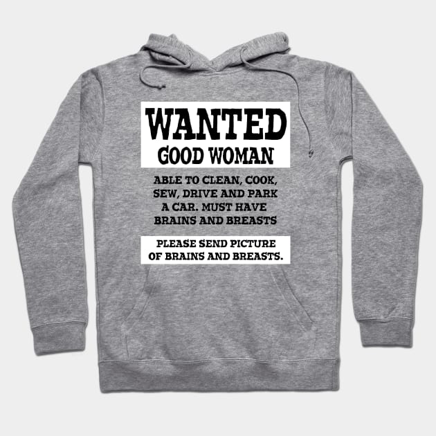 Wanted Good Woman Hoodie by Créa'RiBo